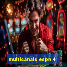 multicanais espn 4